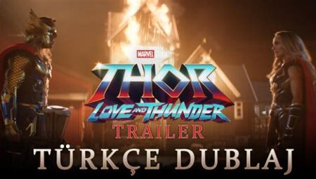 Thor Love and Thunder Türkçe Dublaj Fragman İzle HD